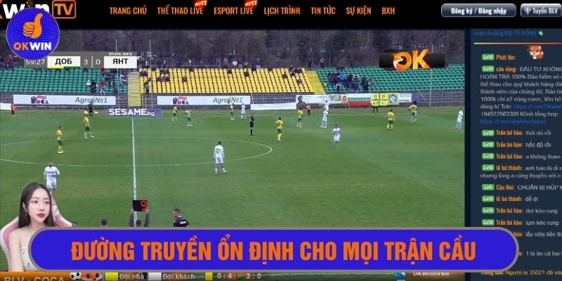 Xem bóng đá trực tiếp tại okwintv có giật lag không? 