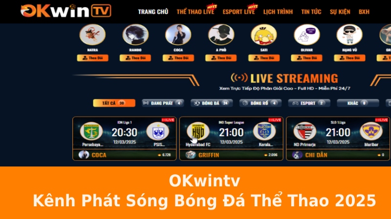 OKwintv - Nền tảng phát sóng thể thao trực tiếp miễn phí