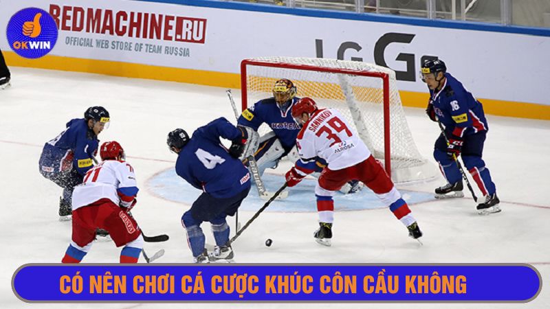 Tham gia cá cược khúc côn cầu để tận hưởng trận chiến hấp dẫn 