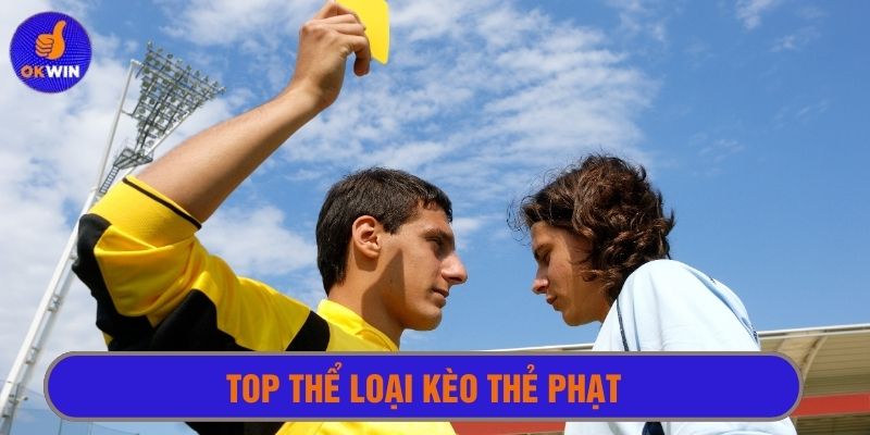 Kèo thẻ mang đến nhiều lựa chọn thể loại hấp dẫn