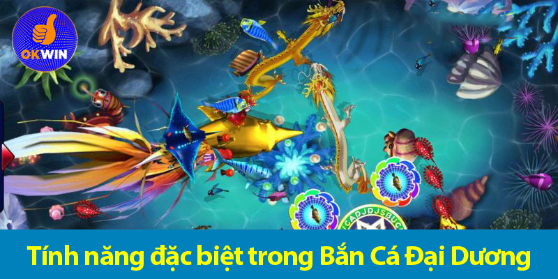 Game bắn cá Đại Dương – Trải nghiệm thế giới Đại Dương sinh động săn Boss khủng